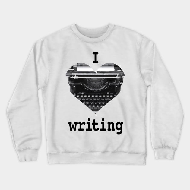 I Heart Writing Crewneck Sweatshirt by Buffyandrews